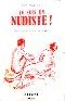 Je suis un nudiste